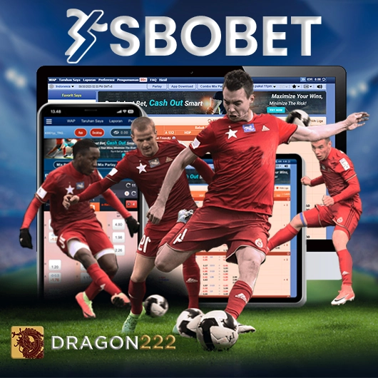 DRAGON222 – Link Agen Judi Bola Online Resmi SBOBET Indonesia